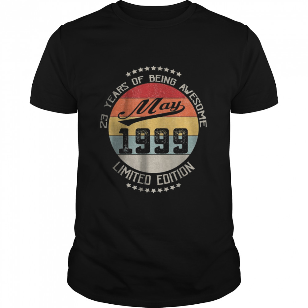 May 1999 Limited Edition 23 Years Of Being Awesome T- Classic Men's T-shirt
