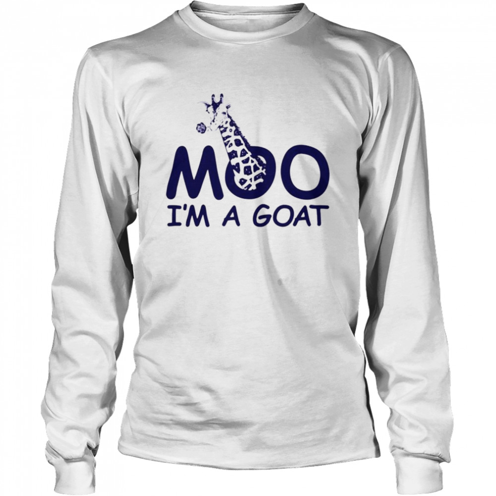 Moo I’m a goat shirt Long Sleeved T-shirt