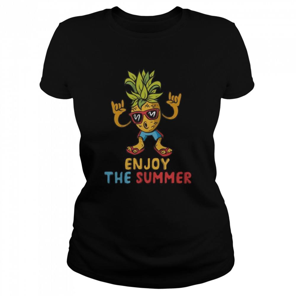 Summer Motif Outfit Fun Summer Beach Pineapple Enjoy The Summer Classic Women's T-shirt