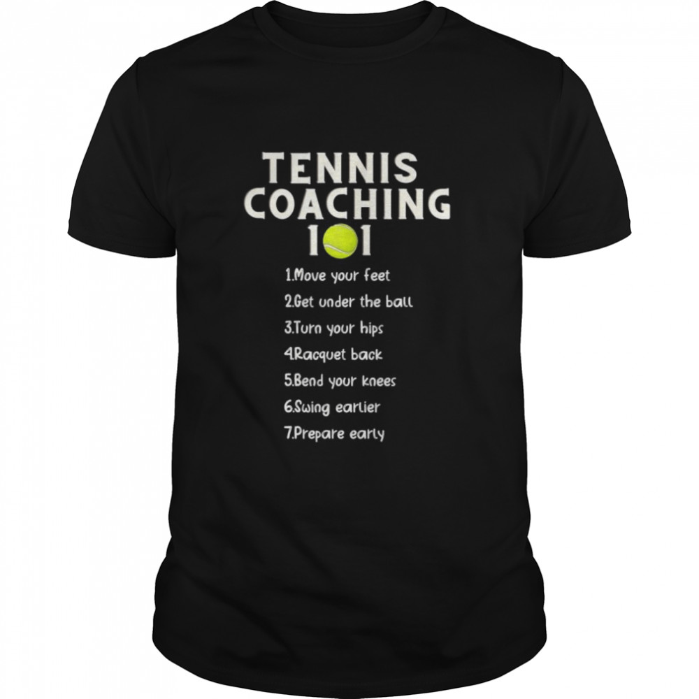 Tennis Coaching 101 Best Tennis Coaching Tips Classic Men's T-shirt