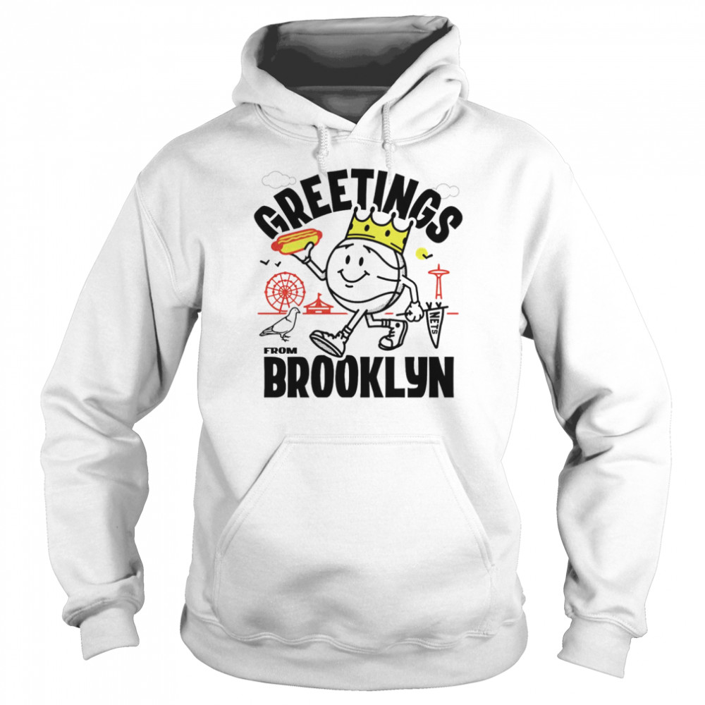 Greetings from Brooklyn Nets shirt Unisex Hoodie