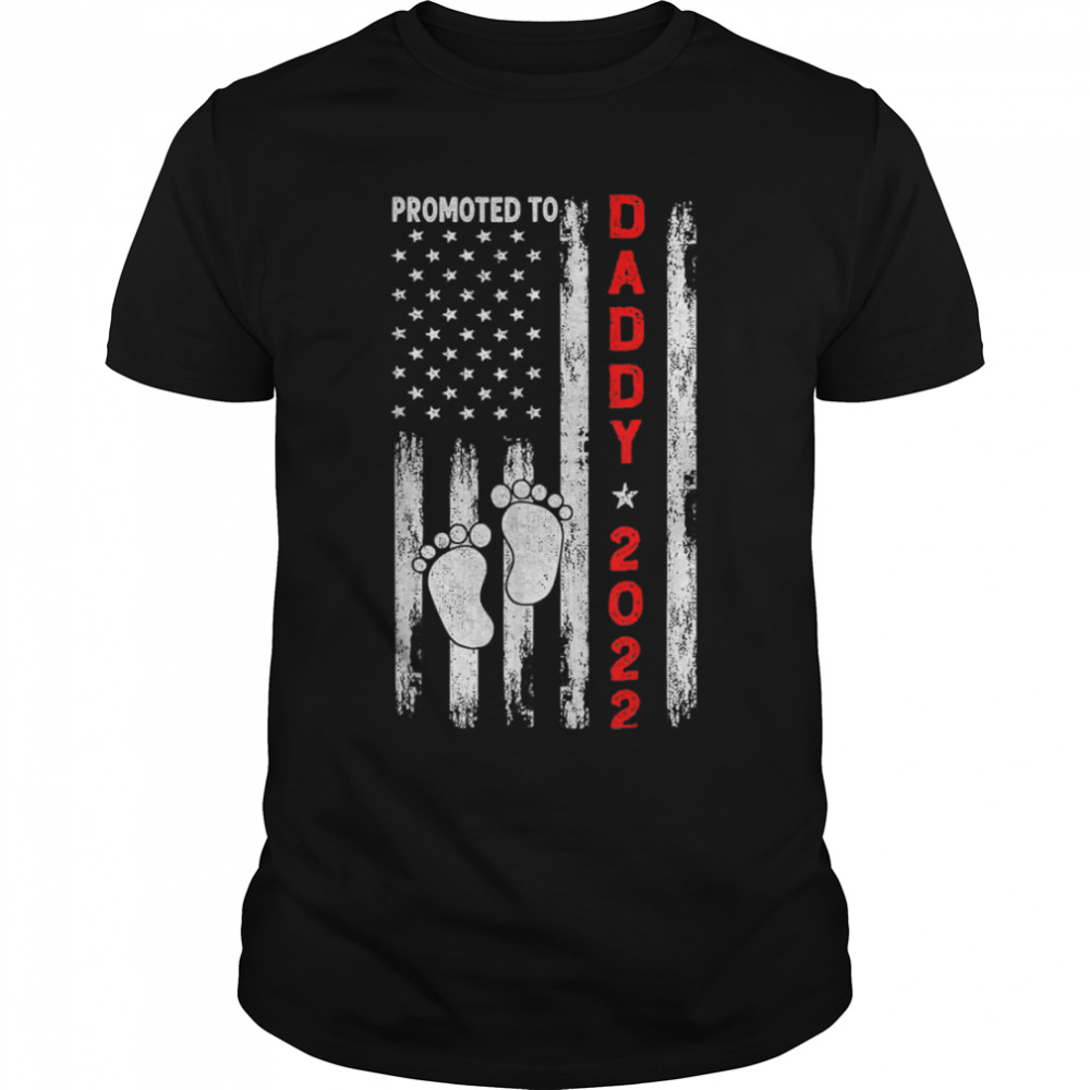 Promoted To Daddy Father's Day 2022 American Flag Mens Gift T- B0B1ZRPLT4 Classic Men's T-shirt