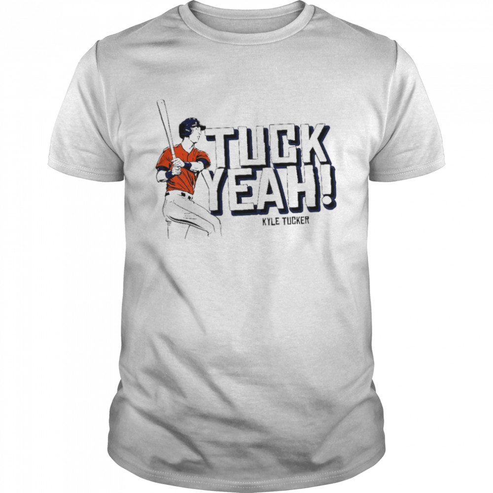 Kyle Tucker Tuck Yeah shirt Classic Men's T-shirt