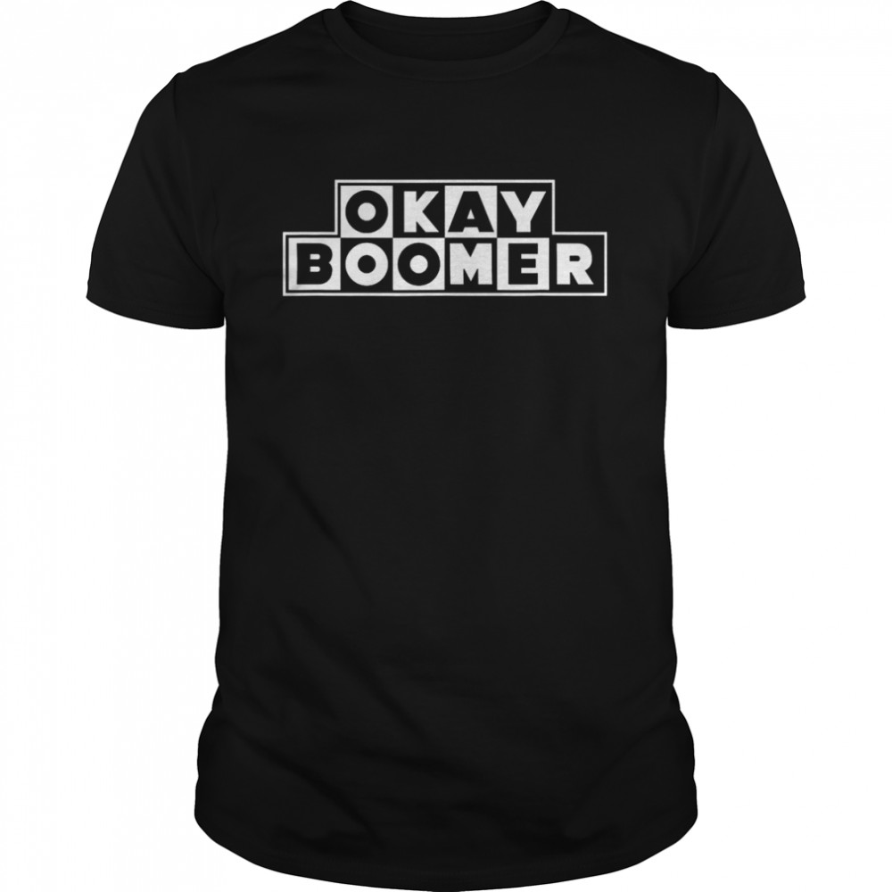 Okay Boomer, Have a Terrible Day Classic Men's T-shirt