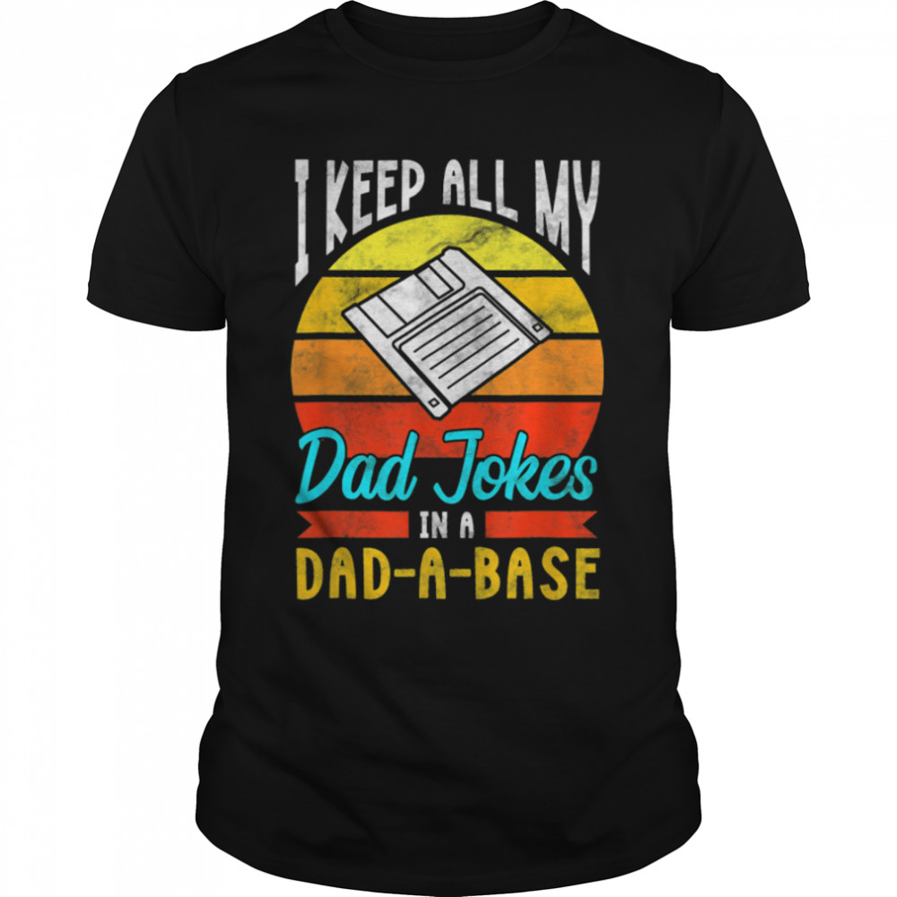 Fathers Day s For Dad Jokes Funny Dad s For Men T- B0B2P4F4DZ Classic Men's T-shirt