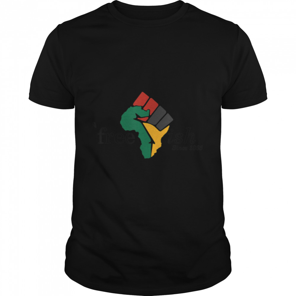 Free-ish since 1865 with pan african flag for Juneteenth T-Shirt B0B2JD8X3D