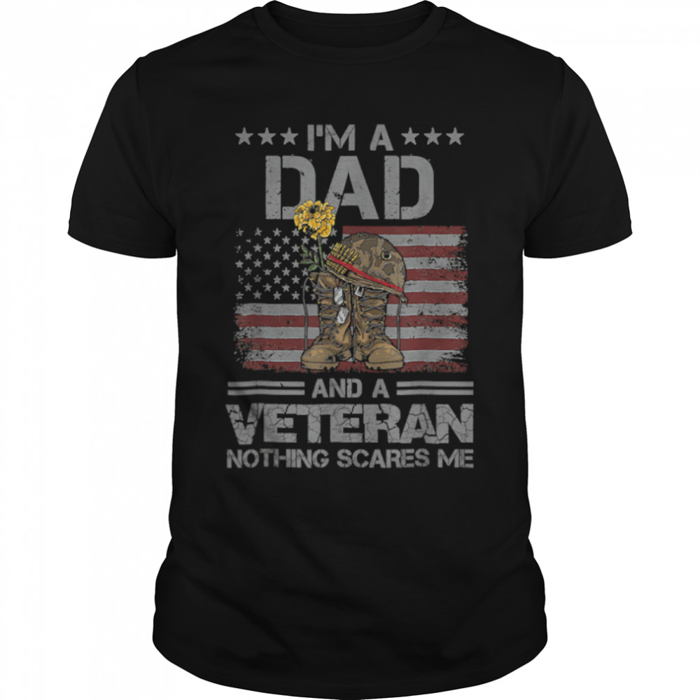 I'M A Dad Grandpa And A Veteran Usa Flag 4Th Of July T-Shirt B0B2Jn36J2