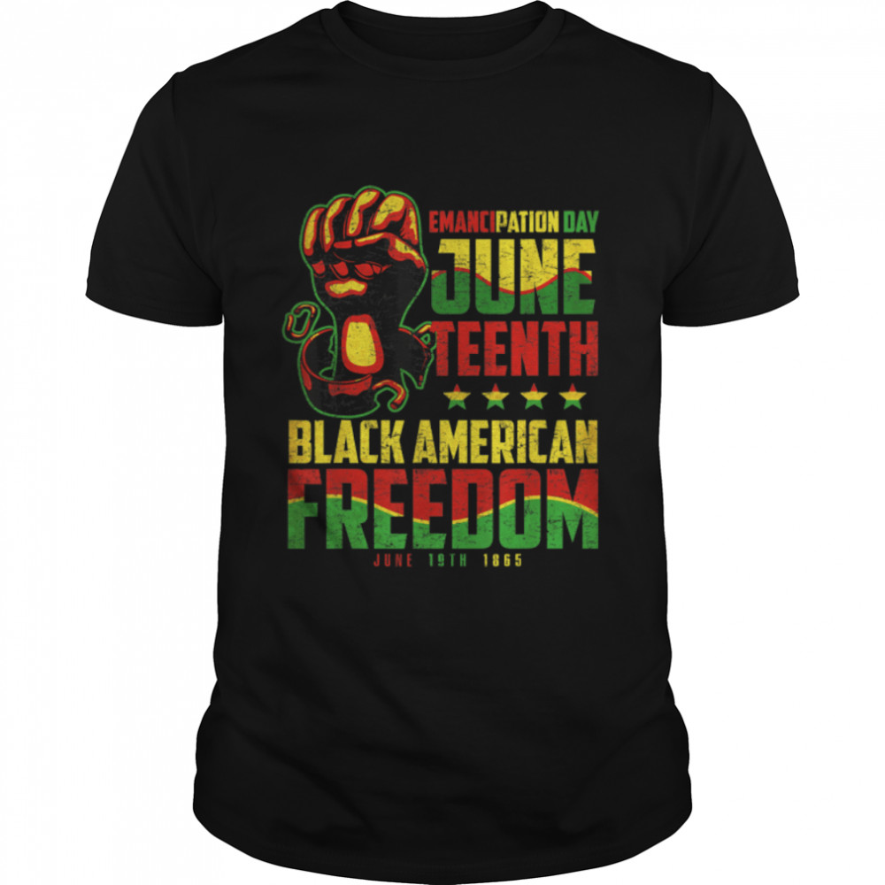 Juneteenth African American Freedom Black Women Juneteenth T-Shirt B0B2Nztm7B