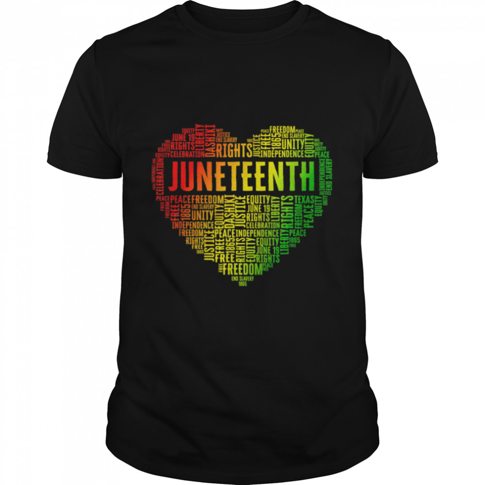 Juneteenth Heart Black History Afro American African Freedom T-Shirt B0B2Nyvwqt