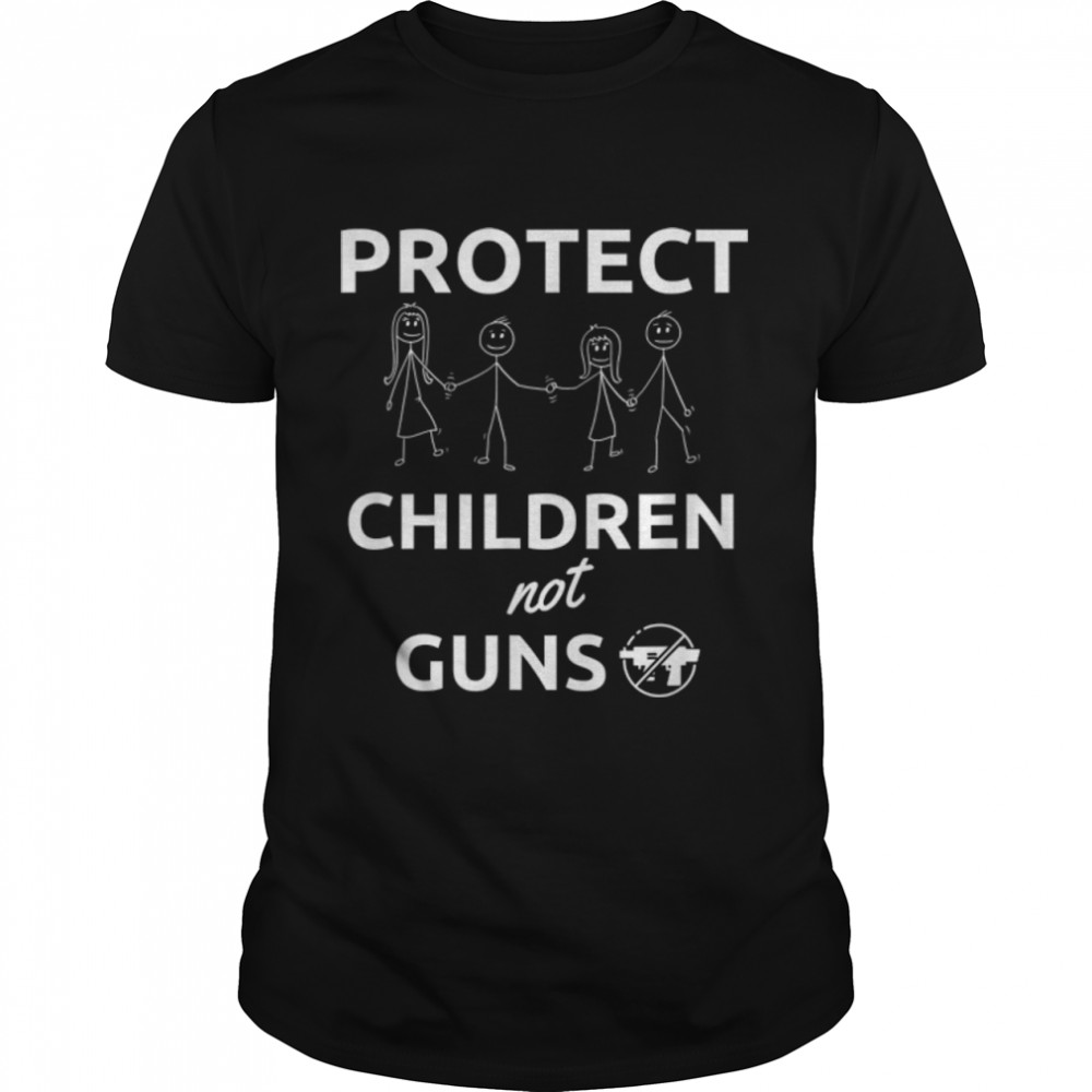 Protect Children Not Guns Enough Anti Gun Awareness T- B0B2QPTSMR Classic Men's T-shirt