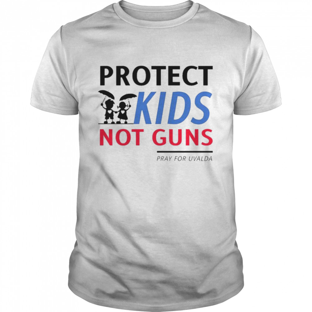 Protect kids not guns pray for uvalde protect our children shirt Classic Men's T-shirt