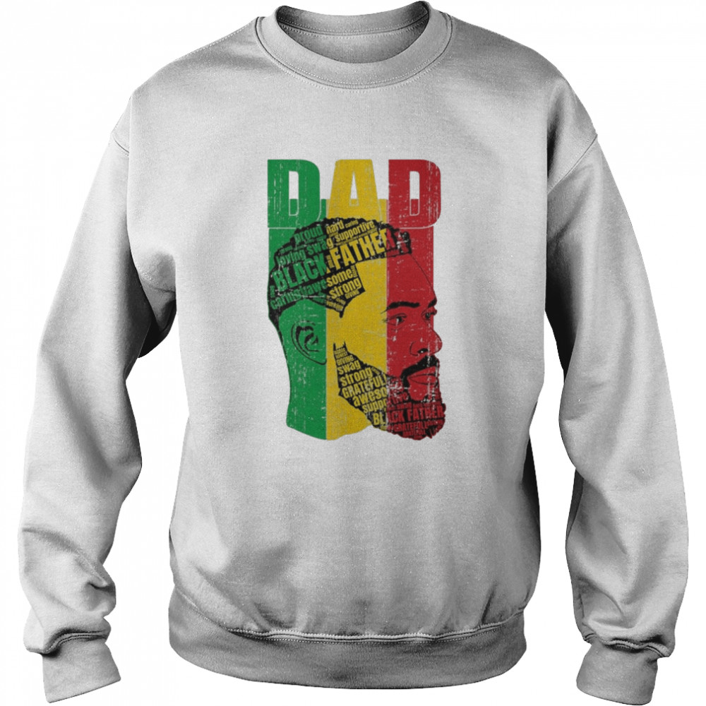 Strong Black Dad King African American Unisex Sweatshirt