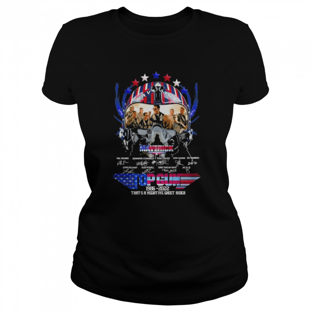 The Maverick Top Gun 1986 2022 That’s A Negative Ghost Rider Signatures Classic Women's T-shirt