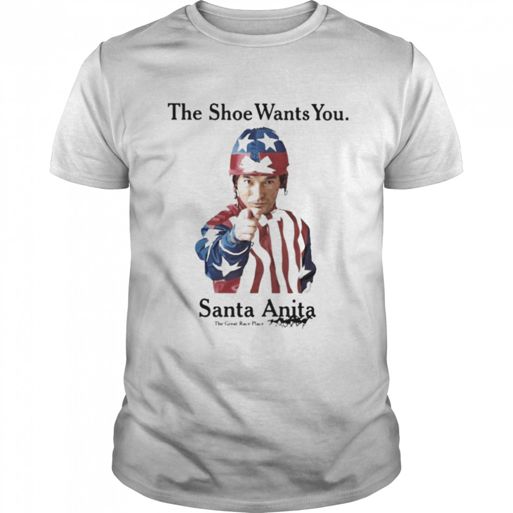 The Shoe Wants You Santa Anita The Great Race Place Classic Men's T-shirt