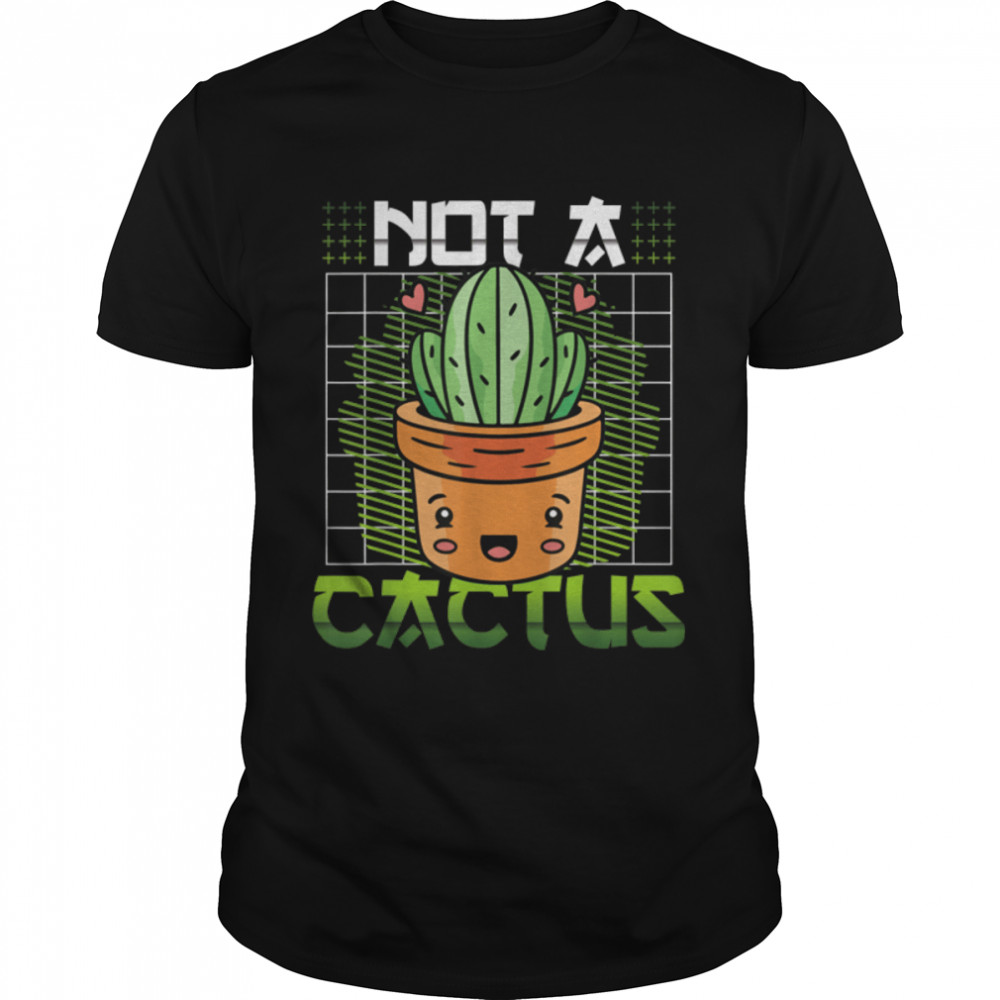Not a Cactus T- B0B2RMRZV5 Classic Men's T-shirt