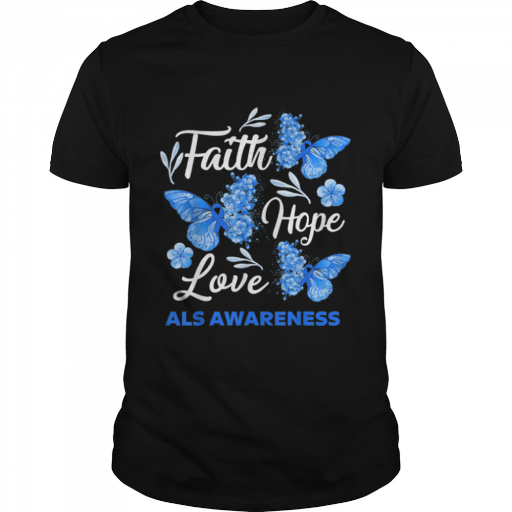 Als Awareness Faith Hope Love Butterfly T-Shirt B0B341N6Bq
