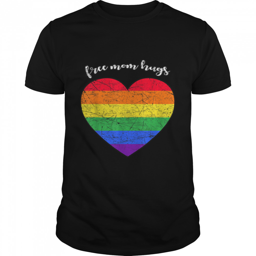 Free Mom Hugs Tshirt Rainbow Heart LGBT Pride Month 2022 T- B0B31FQYSJ Classic Men's T-shirt
