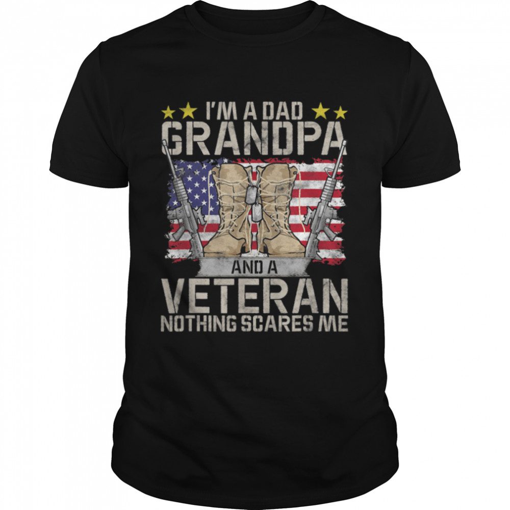 Grandpa Shirts For Men Fathers Day I'm A Dad Grandpa Veteran T-Shirt B0B38G5F5P