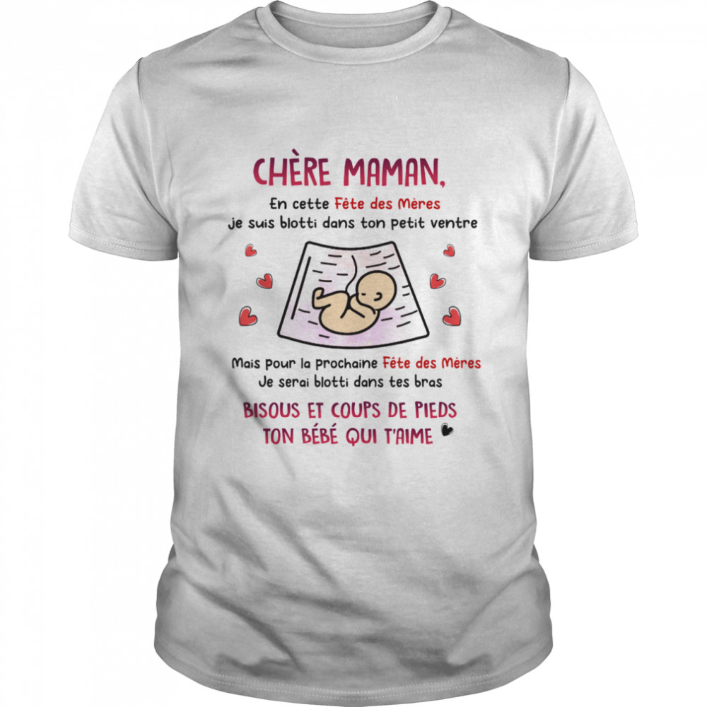 Chère Maman Shirt