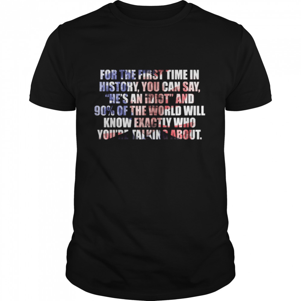 For the first time in history shirt Classic Men's T-shirt