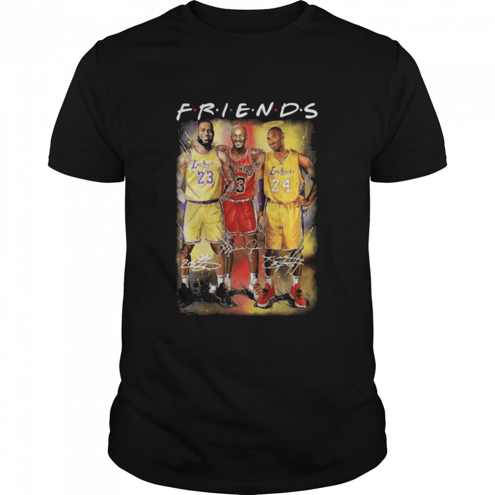 The Friends Kobe Bryant Michael Jordan And Lebron James Signatures  Classic Men's T-shirt