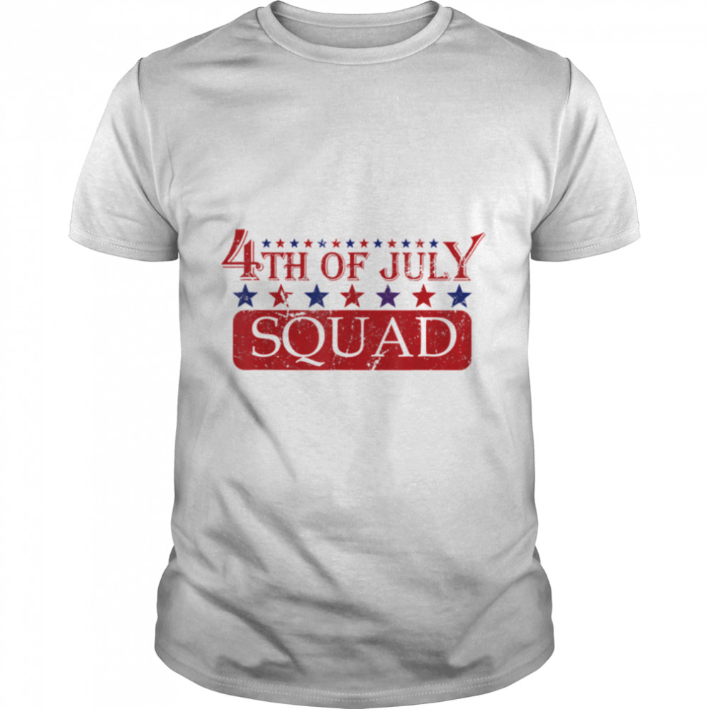 4Th Of July Squad Cool Patriotic 4Th July Crew Men Women T-Shirt B0B3Qxdv42
