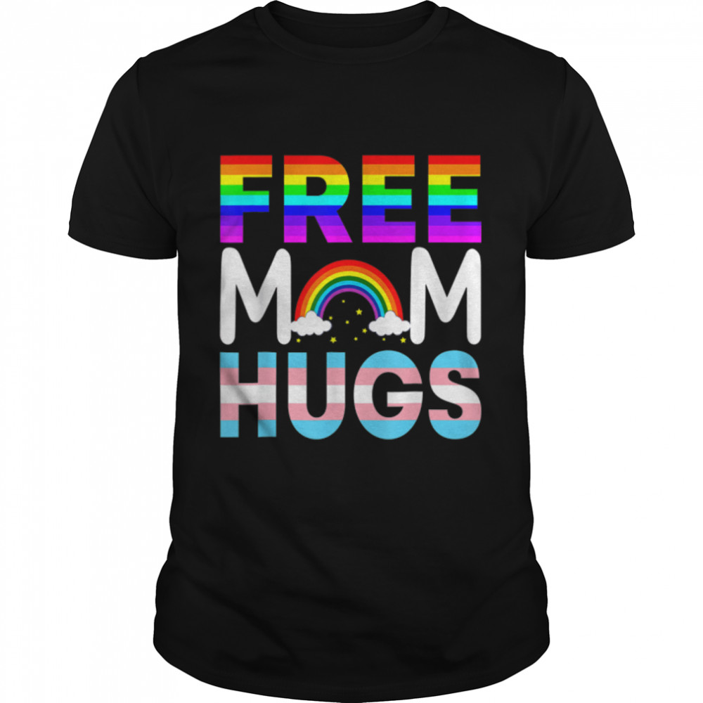 Free Mom Hugs Tshirt Rainbow LGBT Lesbian Gay Pride Month T- B0B3QXBY96 Classic Men's T-shirt