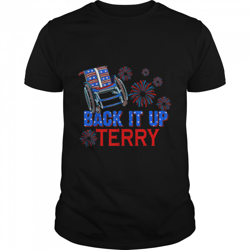 Funny 4th Of July Firework Back Up Terry Put It In Reverse T- B0B3SQXFMS Classic Men's T-shirt