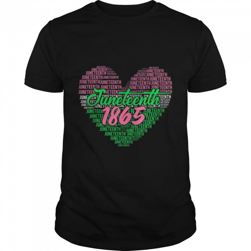 Heart Word Juneteenth 1865 African T- B0B41GS41J Classic Men's T-shirt