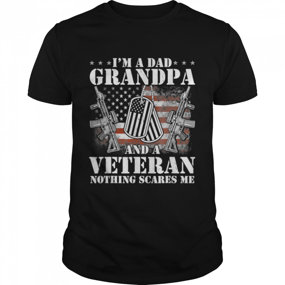 I'M A Dad Grandpa Tees Veteran Father'S Day T-Shirt B0B3Qprv5G
