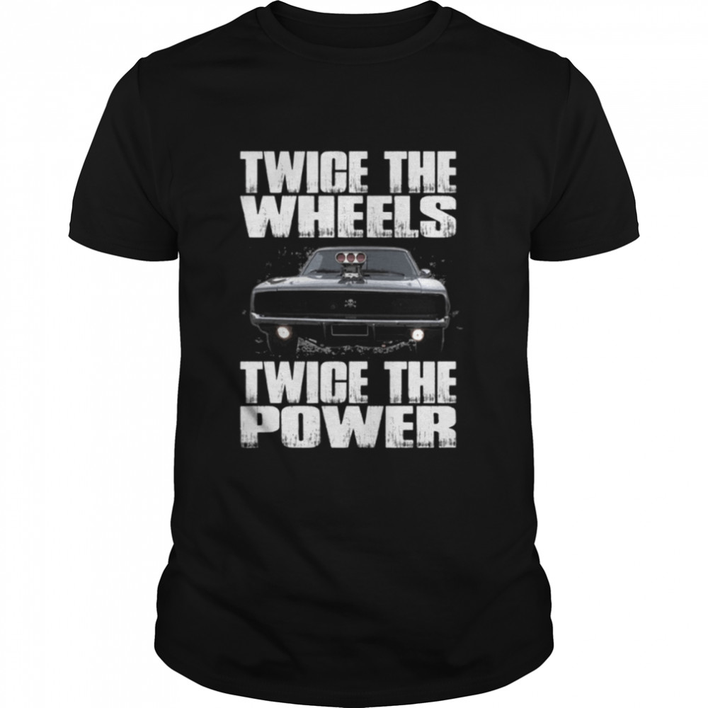 Twice The Wheels Twice The Power Shirt