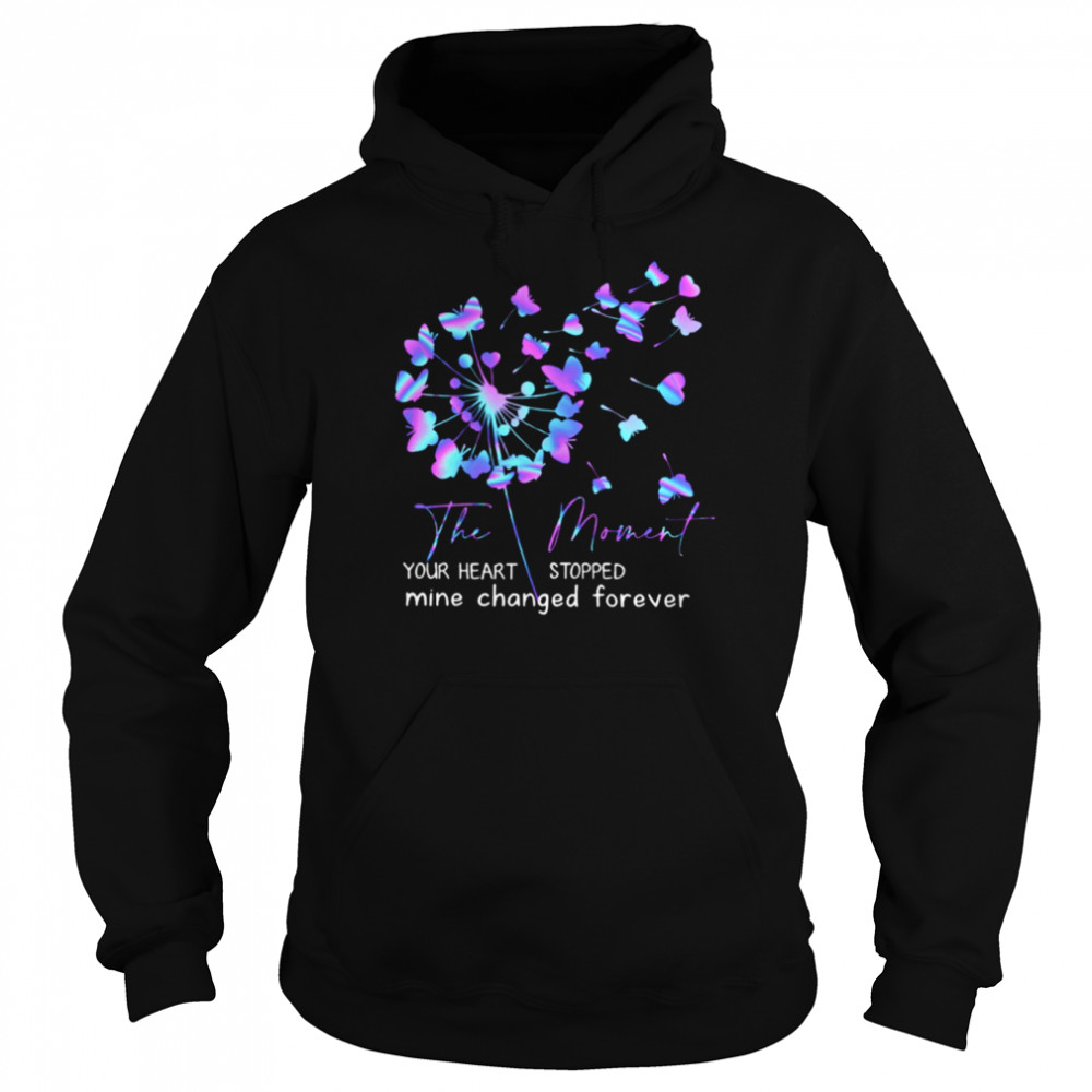 The Moment Your Heart Stopped Mine Changed Forever Classic T- Unisex Hoodie