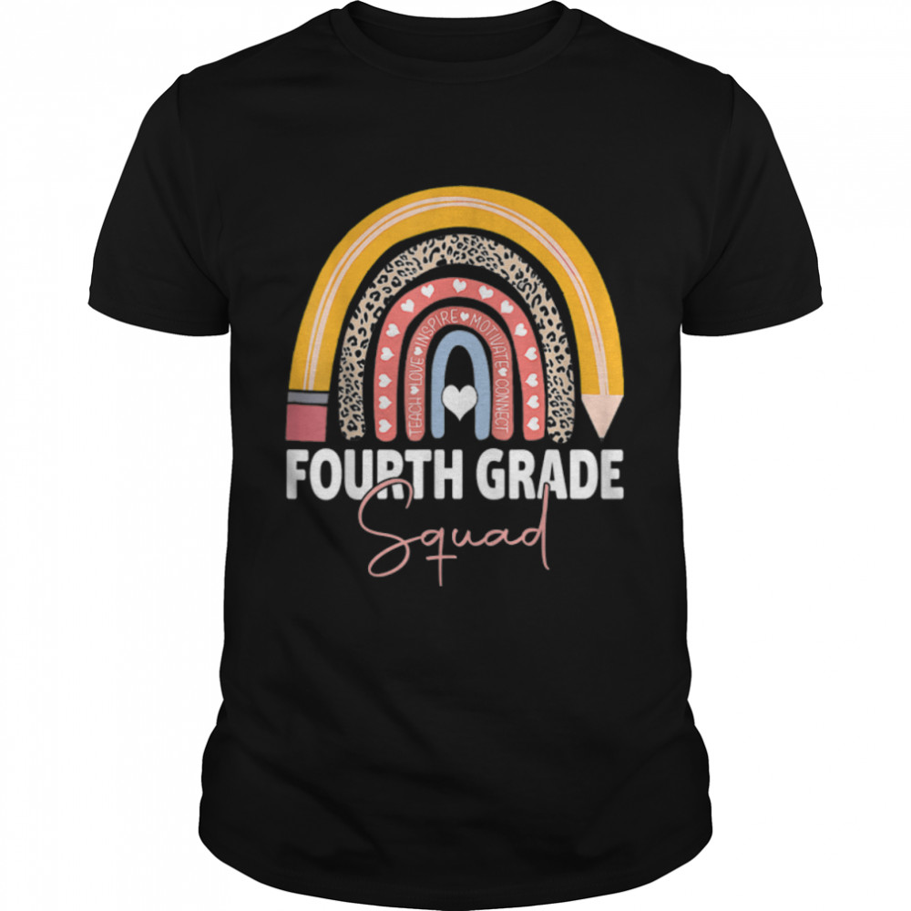 Fourth Grade Rainbow Girls Boys Teacher Team 4th Grade Squad T- B0B4Z4ZNNC Classic Men's T-shirt