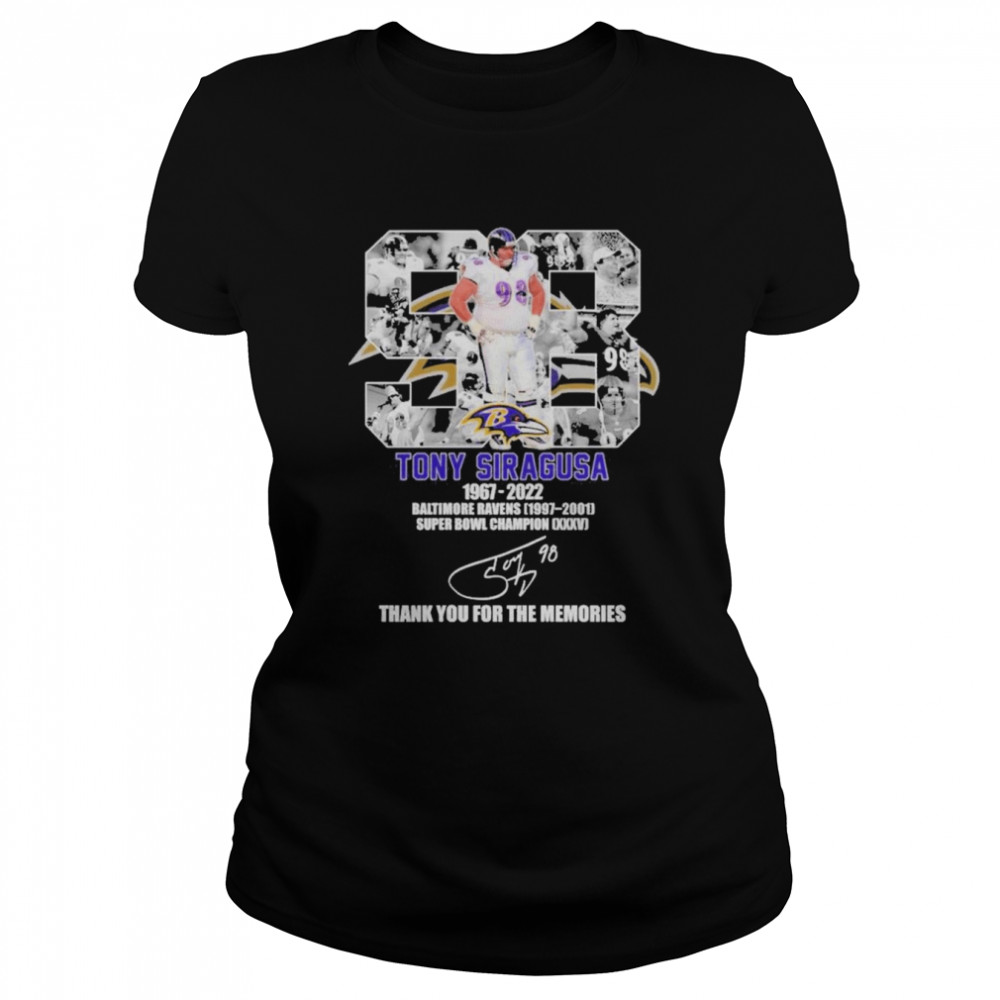 Tony Siragusa 1967-2022 Baltimore Ravens Thank You For The Memories Signature Classic Women's T-shirt