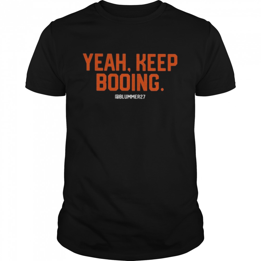 Yeah Keep Booing Blummer27 Classic Men's T-shirt