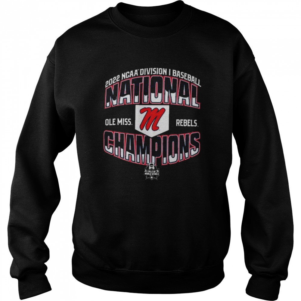 CWS Ole Miss Rebels 2022 NCAA Division I Baseball National Champions Unisex Sweatshirt
