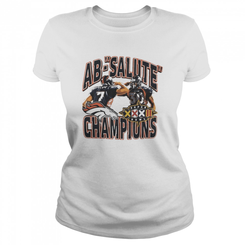 Denver Broncos John Elway AB-Salute Champions shirt - Kingteeshop