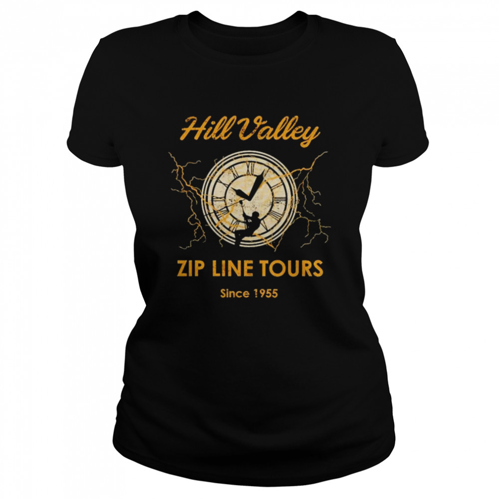 Hill Valley Zip Line Tours shirt Classic Women's T-shirt