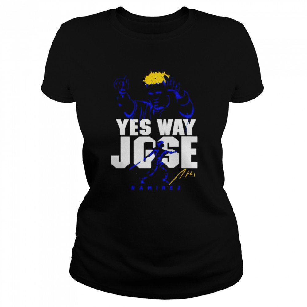 Jose Ramirez Yes Way Jose T shirt