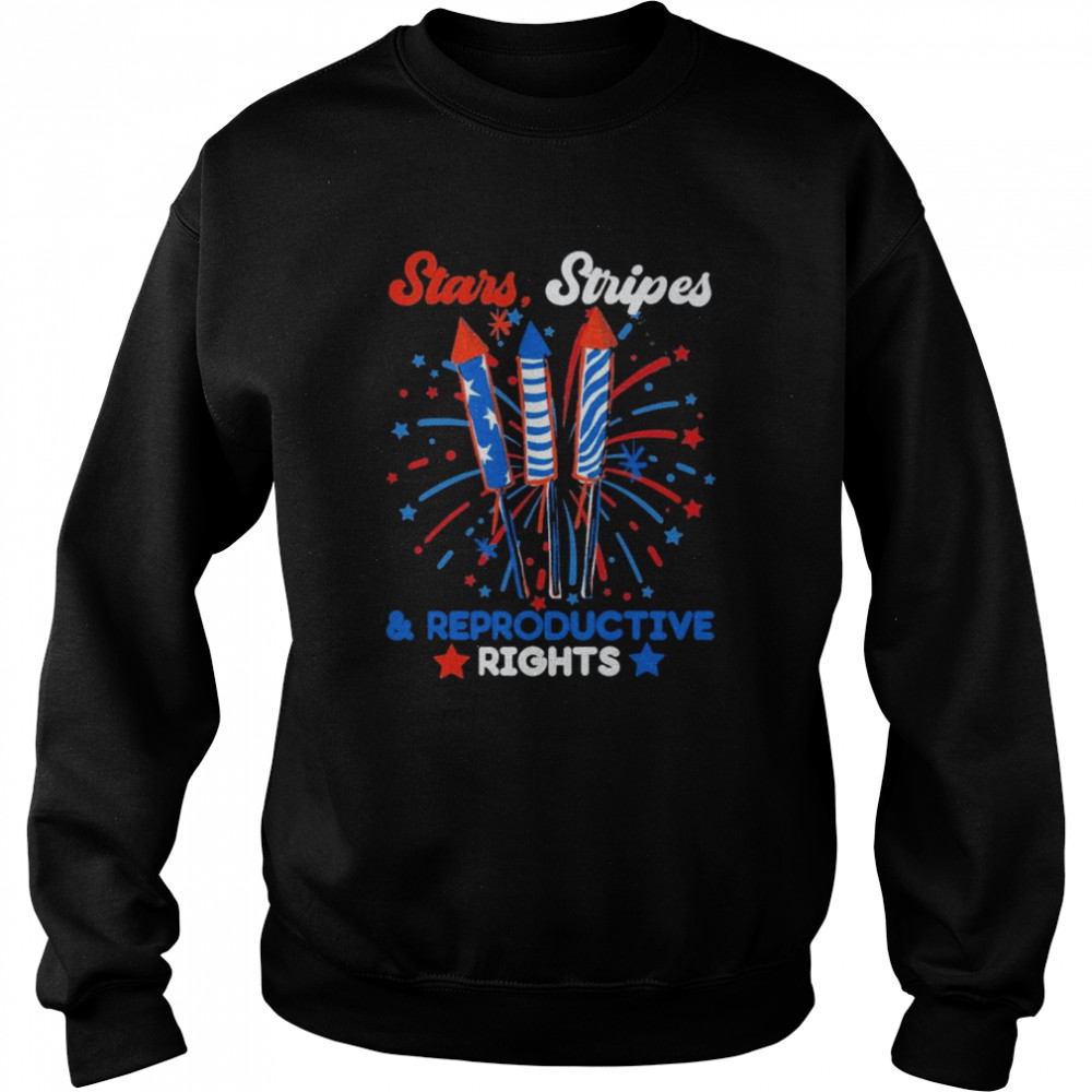 Stars Stripes and Reproductive Rights Feminist 4th of July  Unisex Sweatshirt