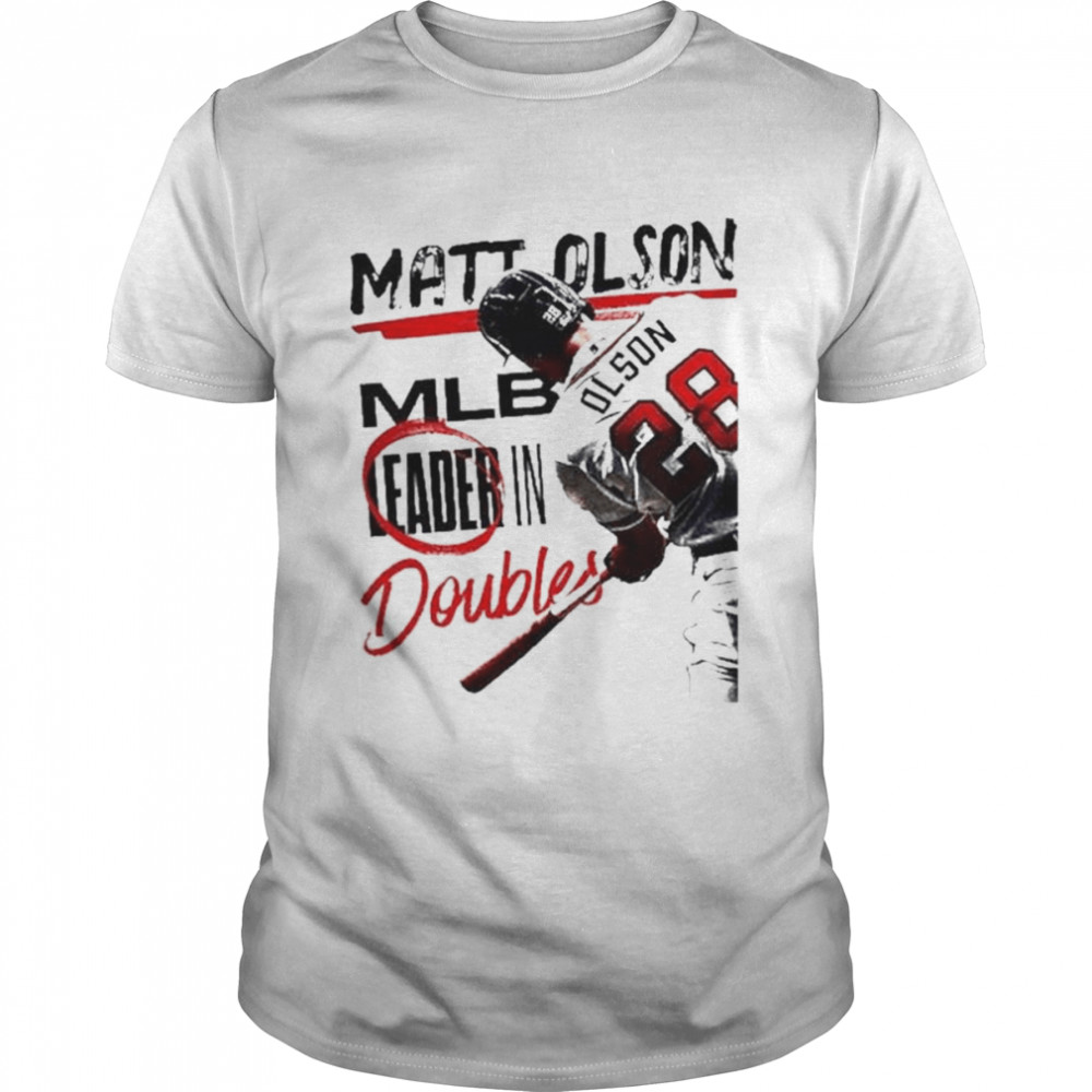 MLB Leader In Doubles Atlanta Braves Matt Olson 30+ Doubles Before The  All-Star Break Unisex T-Shirt - REVER LAVIE