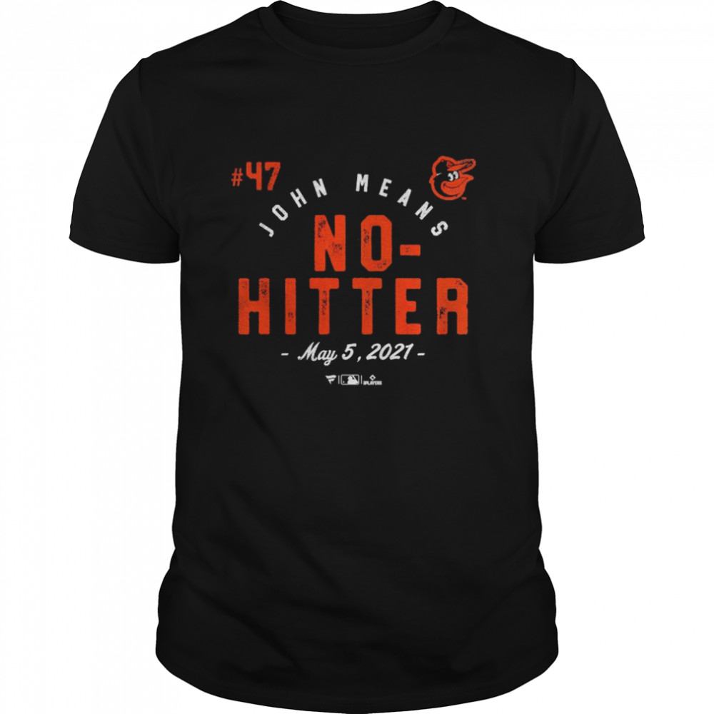 John Means Baltimore Orioles No Hitter Game shirt Classic Men's T-shirt