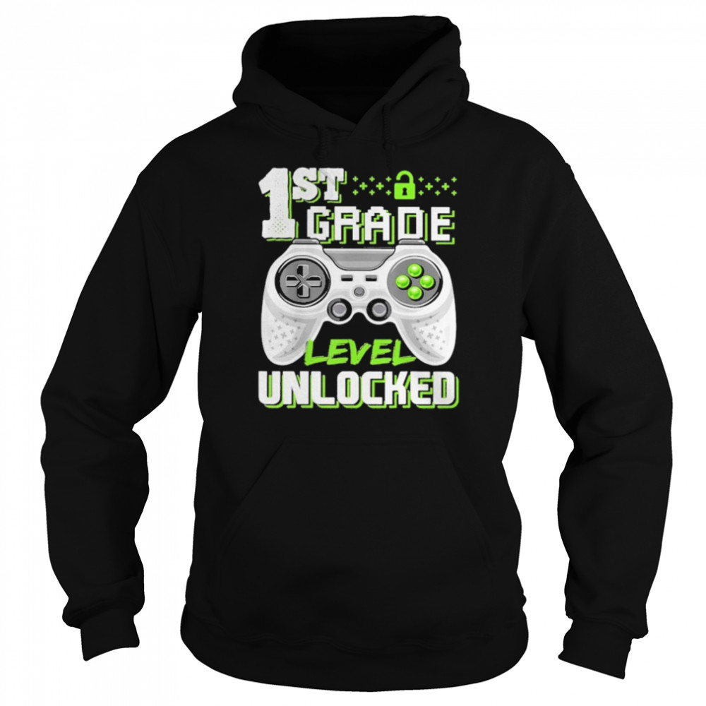 1st Grade Level Unlocked Game shirt Unisex Hoodie