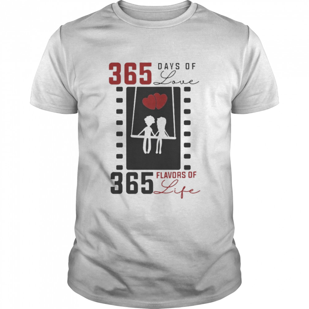 365 days of love 365 flavors of life shirt Classic Men's T-shirt