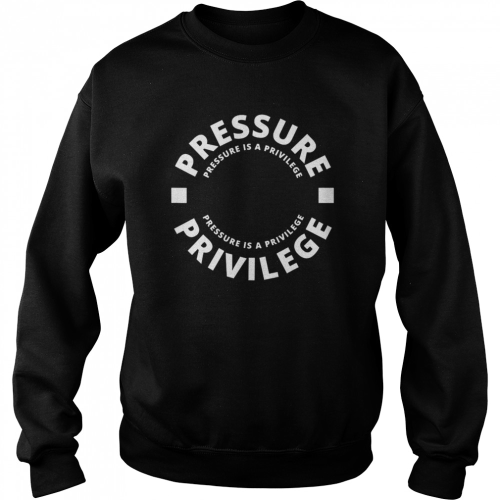 Cbum Pressures Is A Privilege 2022 T-shirt Unisex Sweatshirt