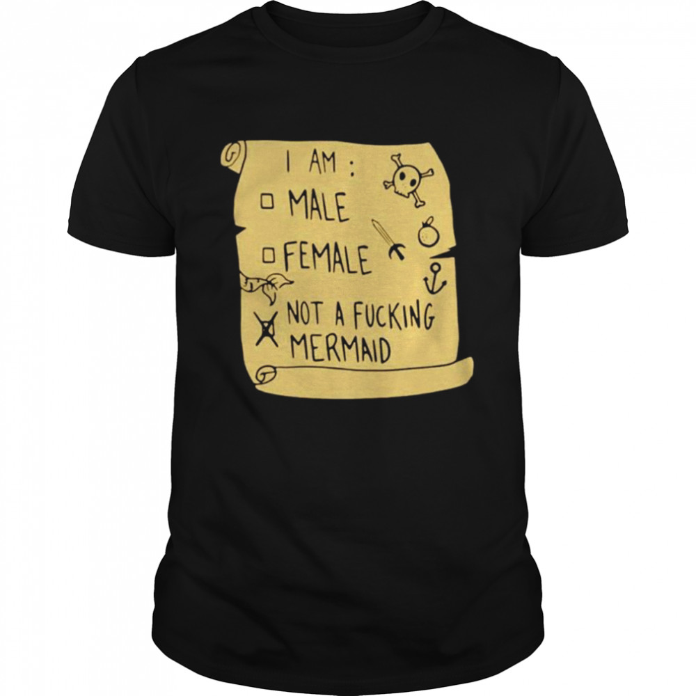 I Am Not A Fucking Mermaid  Classic Men's T-shirt