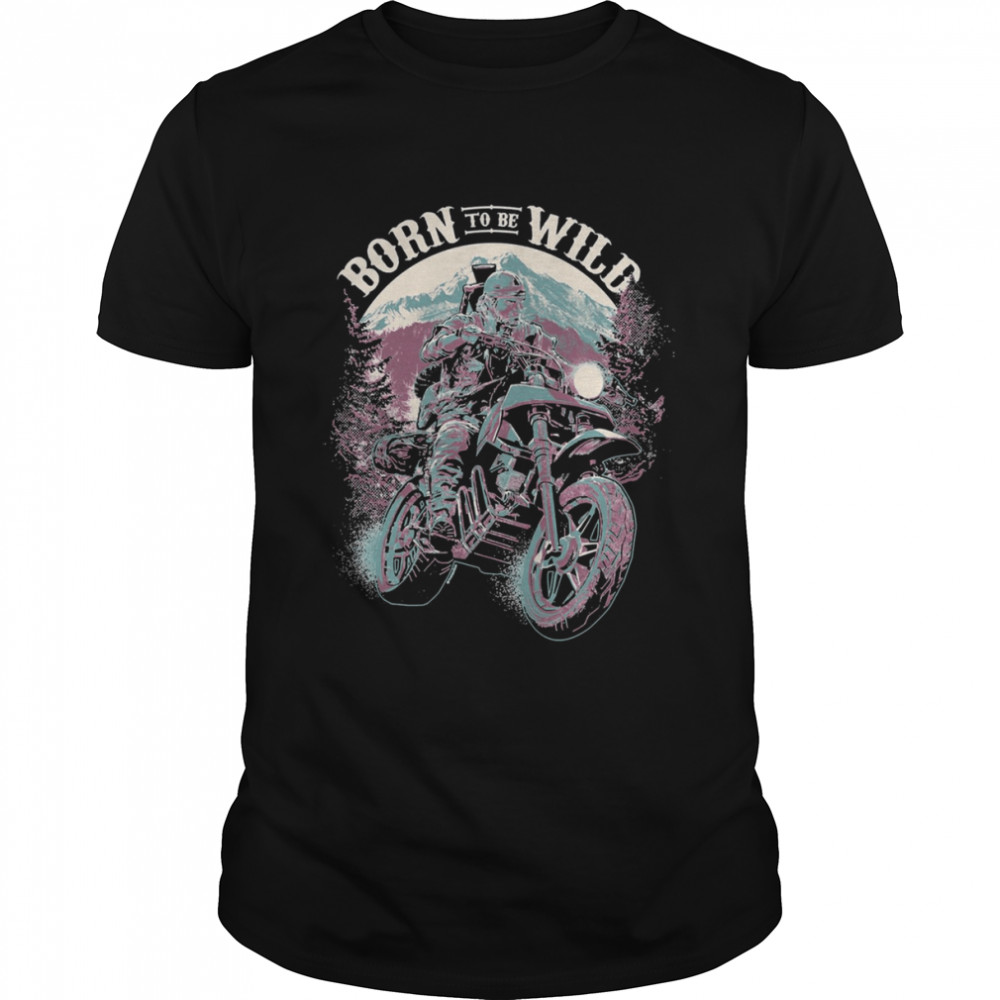 Born To Be Wild Days Gone Game shirt Classic Men's T-shirt