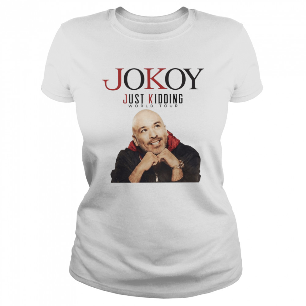 Jo Koy Just Kidding World Tour shirt Classic Women's T-shirt