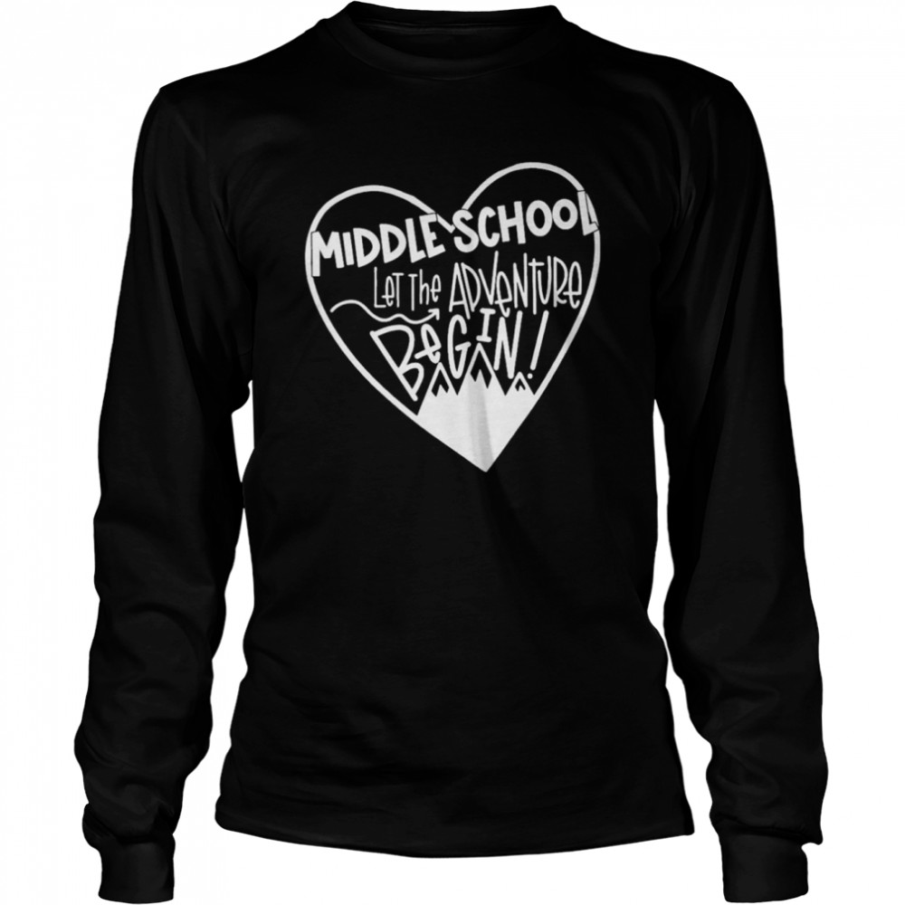 Middle School Let The Adventure Begin Long Sleeved T-shirt