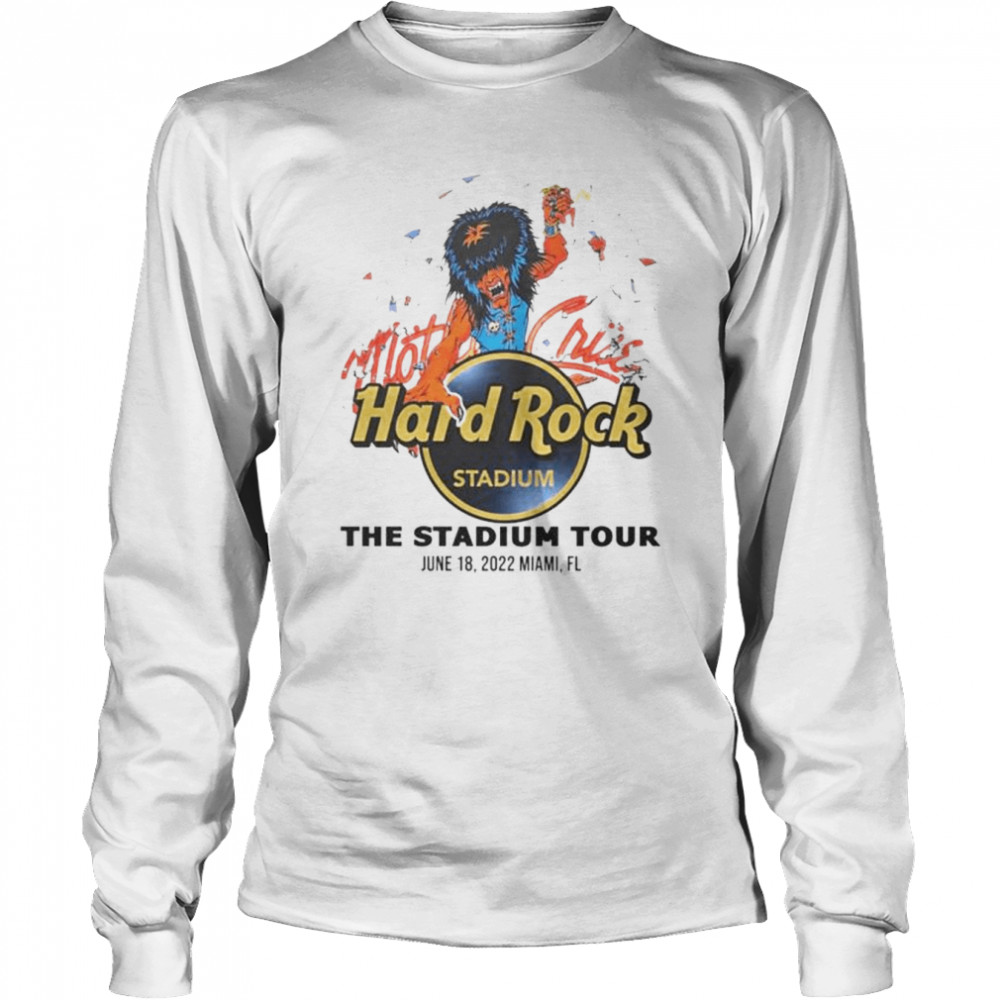 Motley Crue Stadium Tour 2022 Miami FL Hard Rock Stadium Event shirt Long Sleeved T-shirt